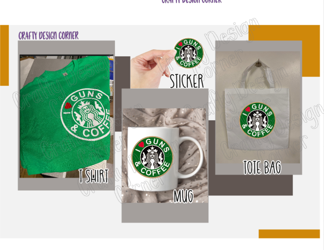 Bundle I love Guns and Coffee Starbs Tshirt mug totebag and sticker Gift wrapping available