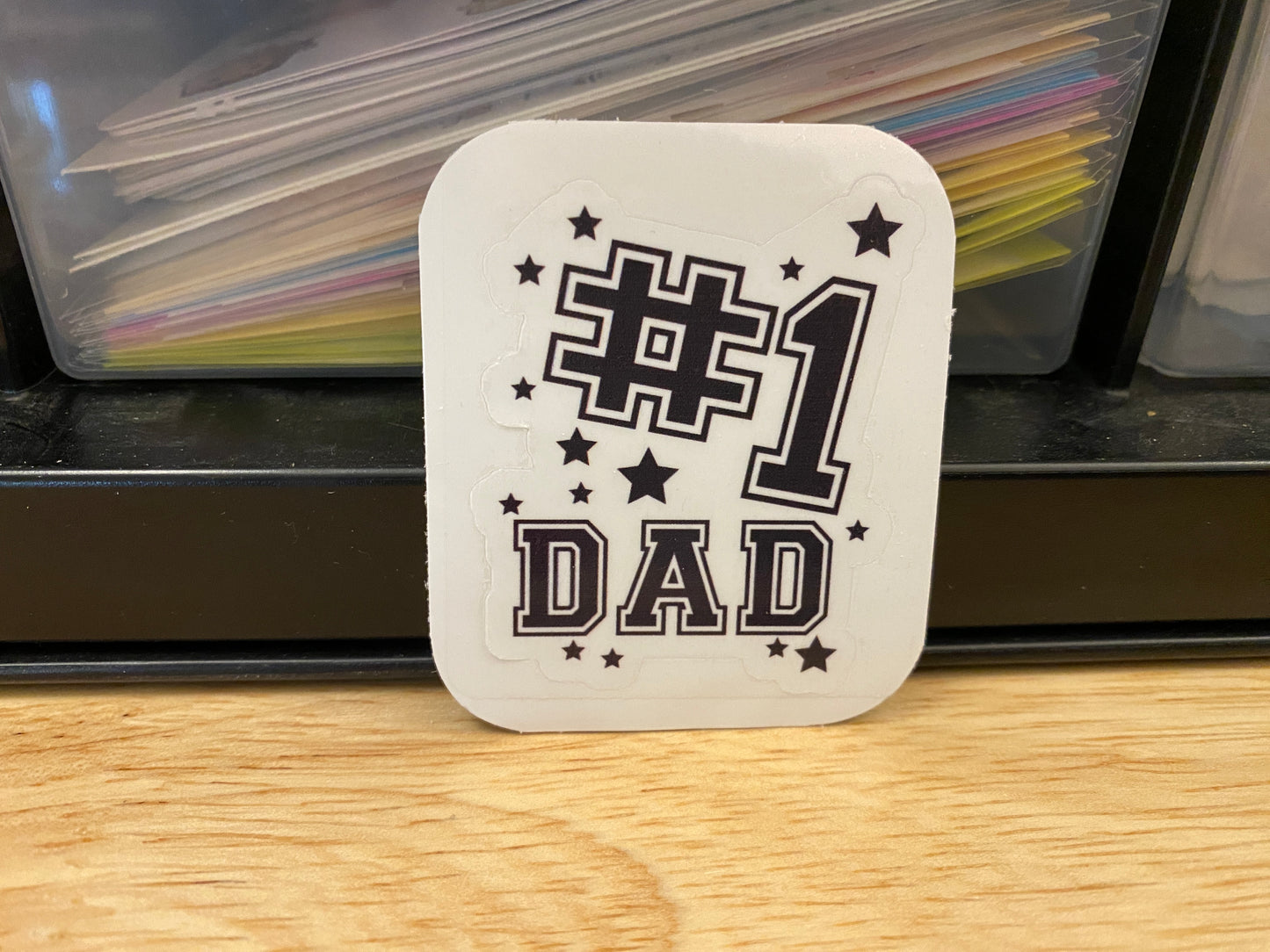 Number 1 Dad Ever Sticker, Fathers Day Sticker, Dad sticker, Fathers Day Sticker, Dad sticker, Happy First Dad, best dad ever