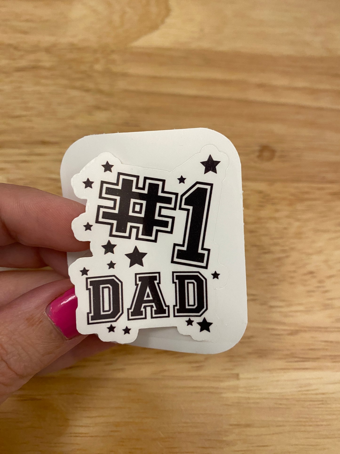 Number 1 Dad Ever Sticker, Fathers Day Sticker, Dad sticker, Fathers Day Sticker, Dad sticker, Happy First Dad, best dad ever