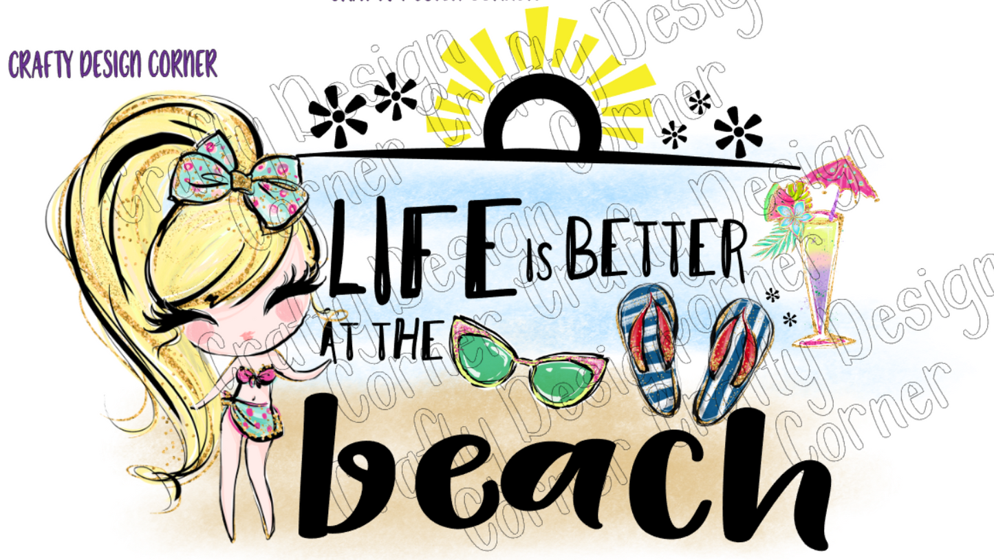 Bundle for all 4 Life is Better at the Beach PNG/JPeg Digital