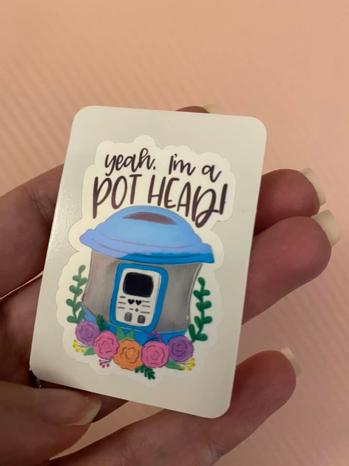 Yeah I'm a Pothead STICKER