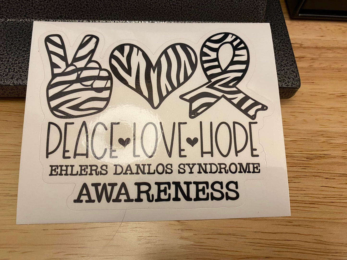 Zebra Peace Love Hope EDS Awareness STICKER