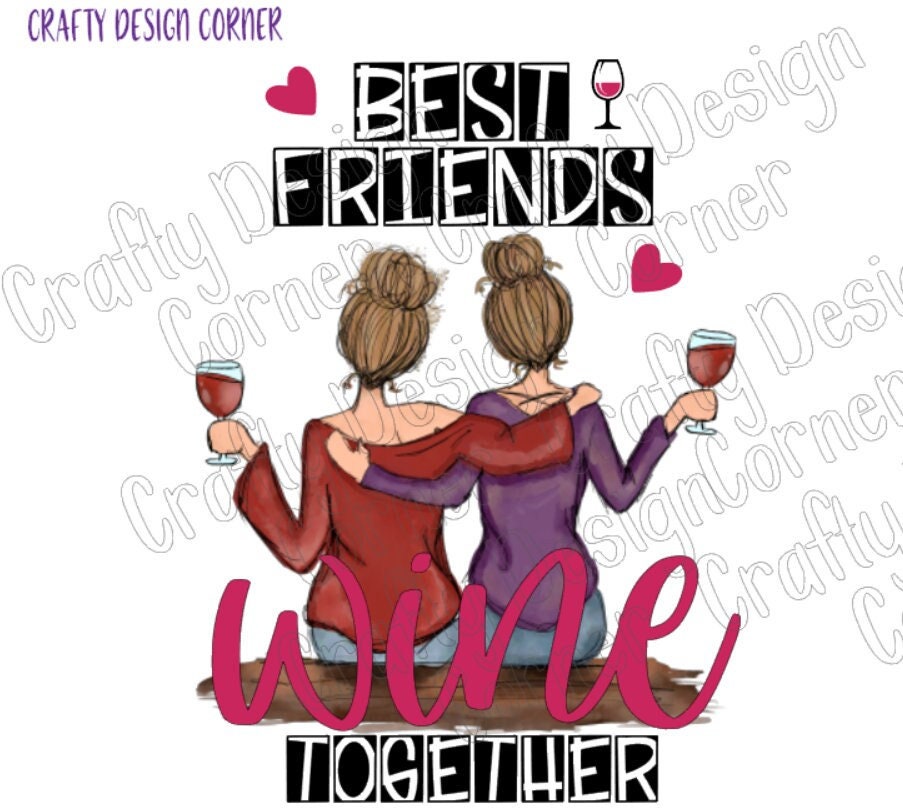 Blonde Best Friends Wine Together JPEG/PNG DIGITAL Download