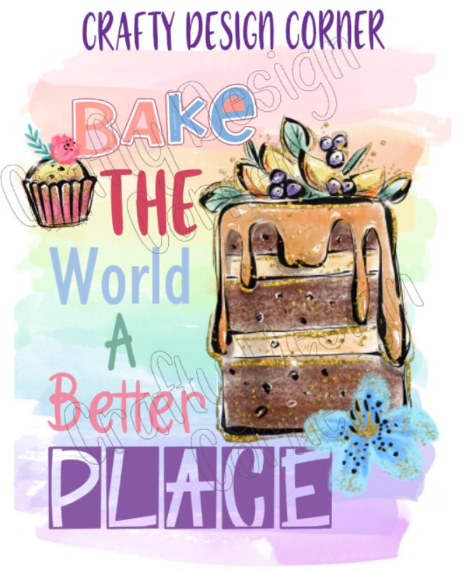 Peach Cake Bake the World a Better Place JPEG/PNG DIGITAL Download