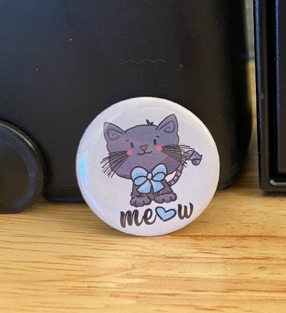 2.25" Button Pins or 1.25" Button Pin Grey Kitty options, Kitty Design, Back Pack Decoration Grey Kitten Meow, Cat pin, Grey Cat with bow