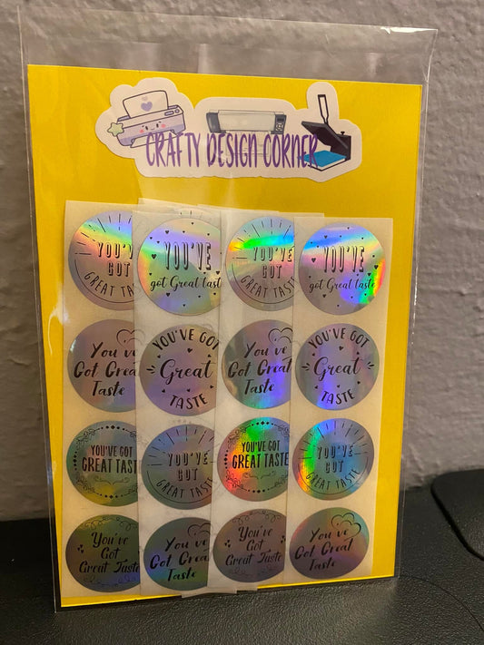 32 pcs Holographic You've Got Great Taste Sticker Pack