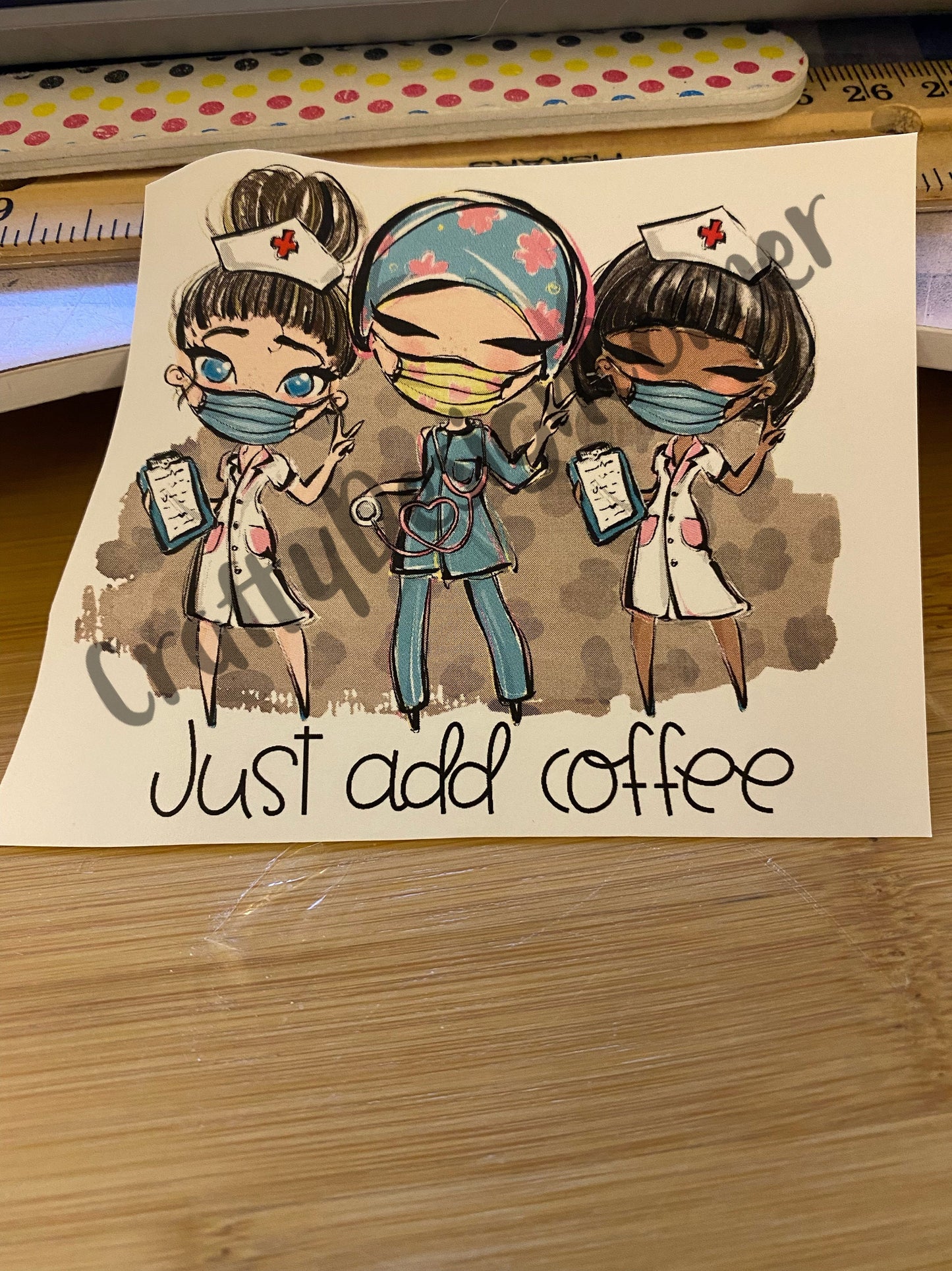 Just add Coffee Clear WATER SLIDE, Unique Tumbler Transfer, Iced Coffee WaterSlide, Nurses need coffee design
