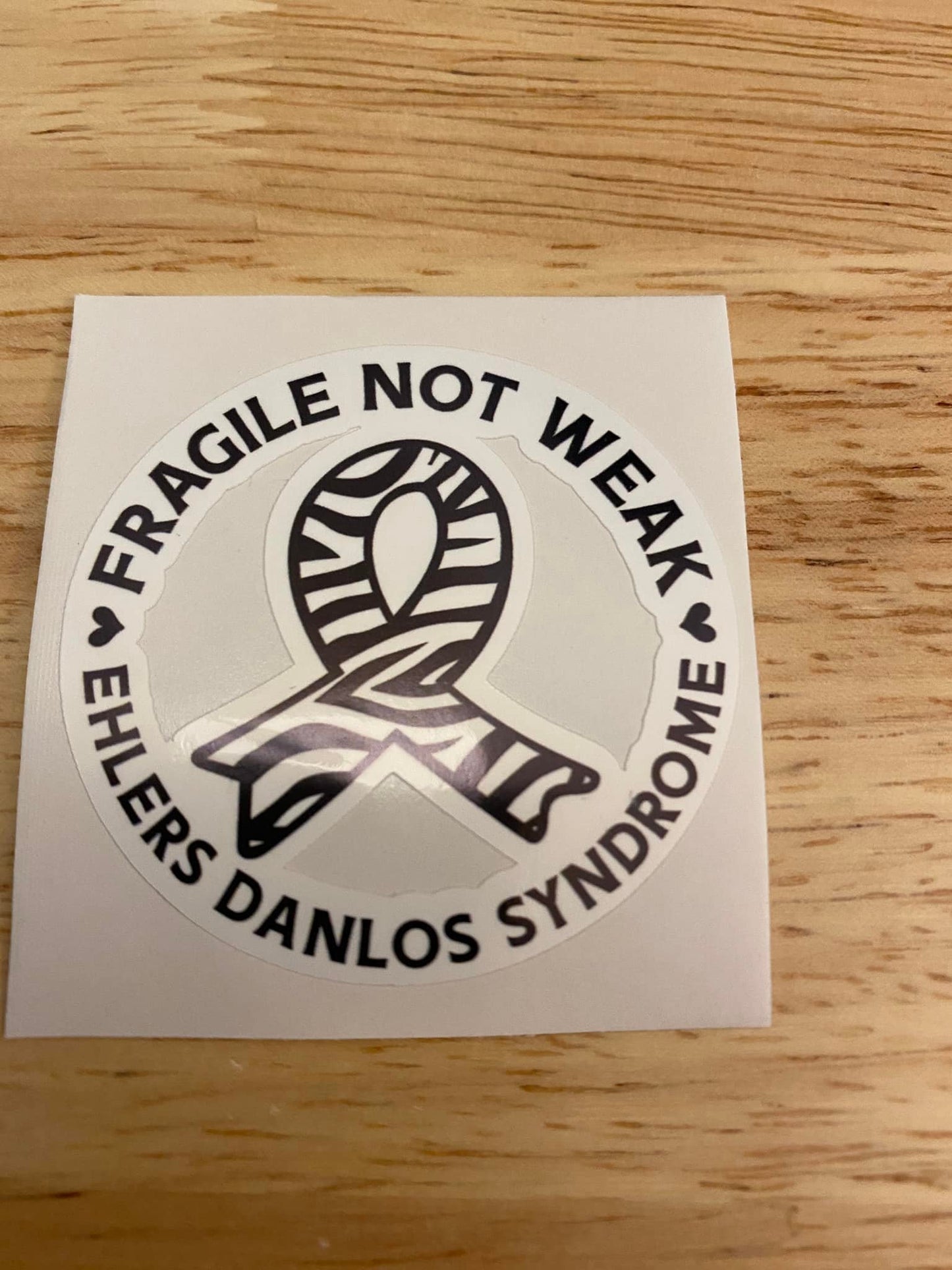 Zebra EDS Awareness Fragile not weak STICKER, Center Cut out Ehlers Danlos Syndrome Sticker, Mobility Syndrome sticker, EDS Sticker