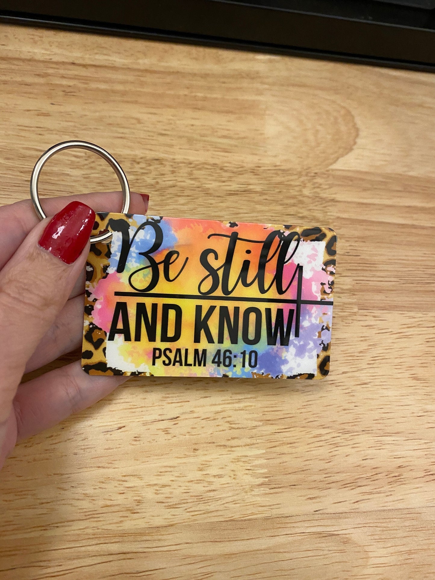 Be Still and Know Key Chain Double Sided