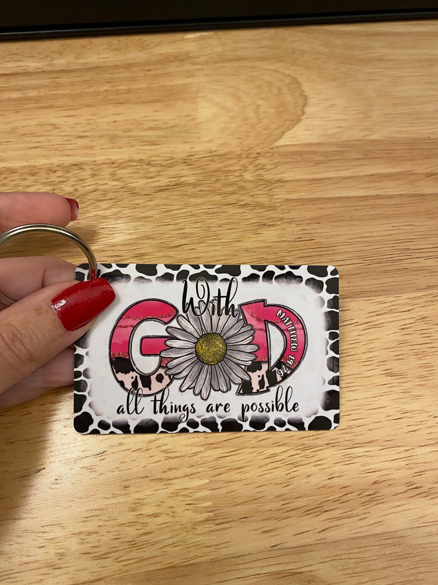 With God All Things are Possible Key Chain Double Sided