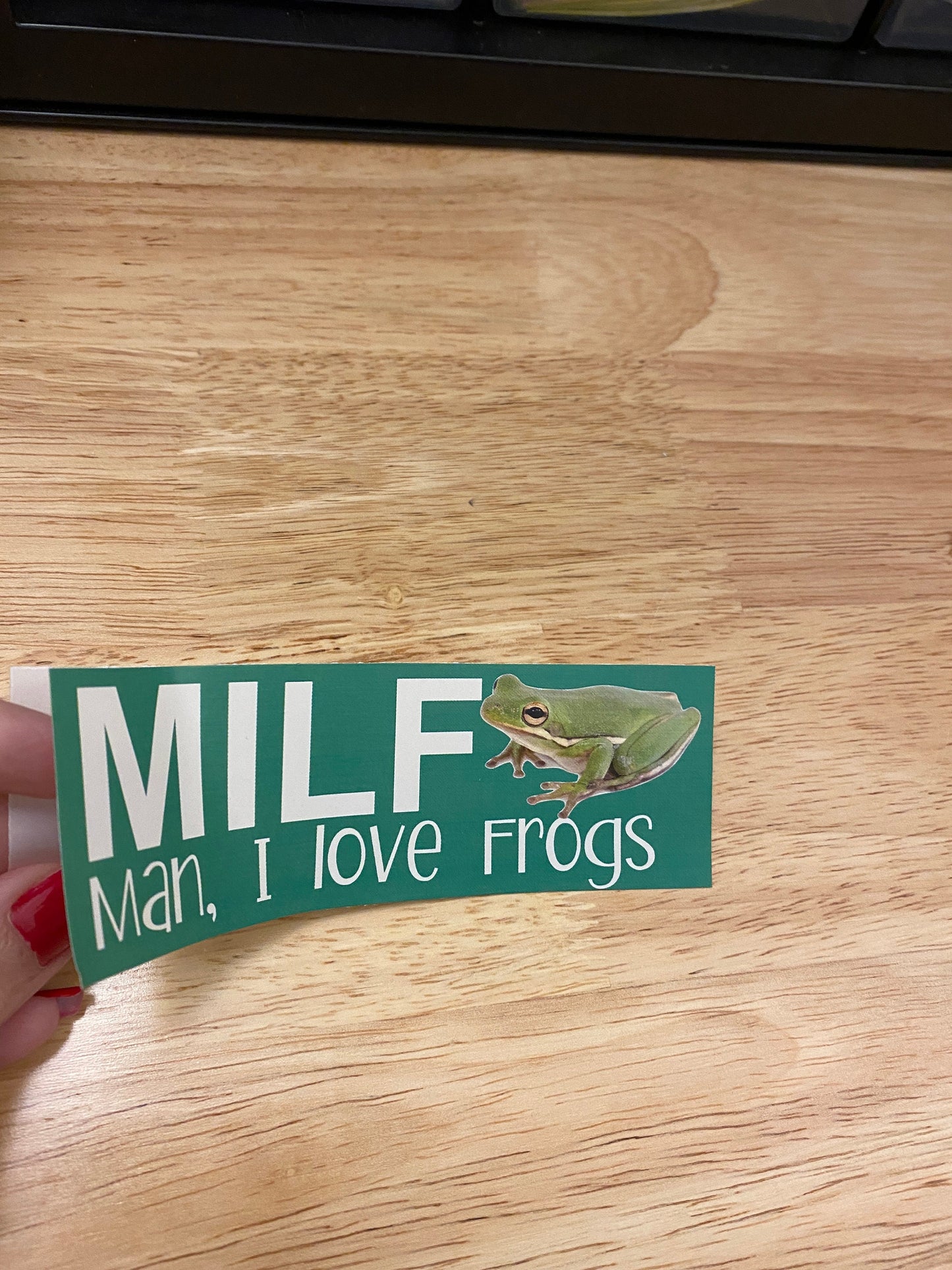 MILF Man I love Frogs STICKER