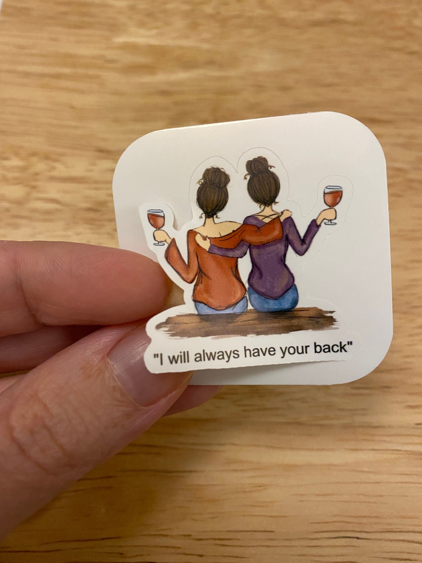 I will always have your back sticker, Best Friends STICKER, Laptop sticker, Holographic option, Friend Sticker