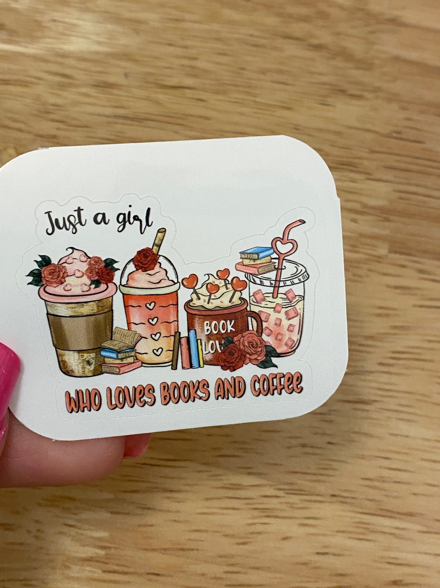 Just a Girl who loves Books and Coffee Sticker, Cute Books and Coffee sticker, Coffee Cup, Drink Coffee, Love Books and Coffee sticker