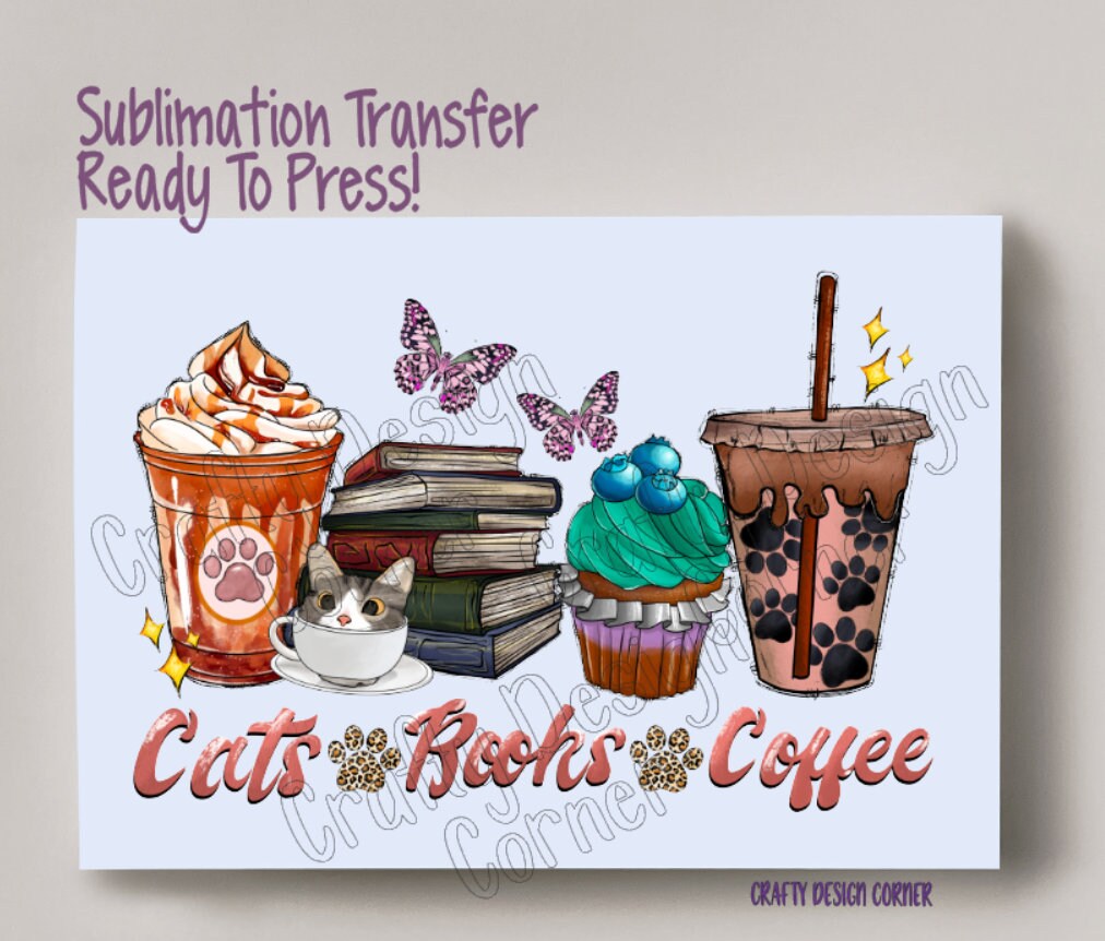 RTP Cat and Coffee Lineup Sublimation Transfer, Coffee Books Transfer, Ready to Transfer Sublimation