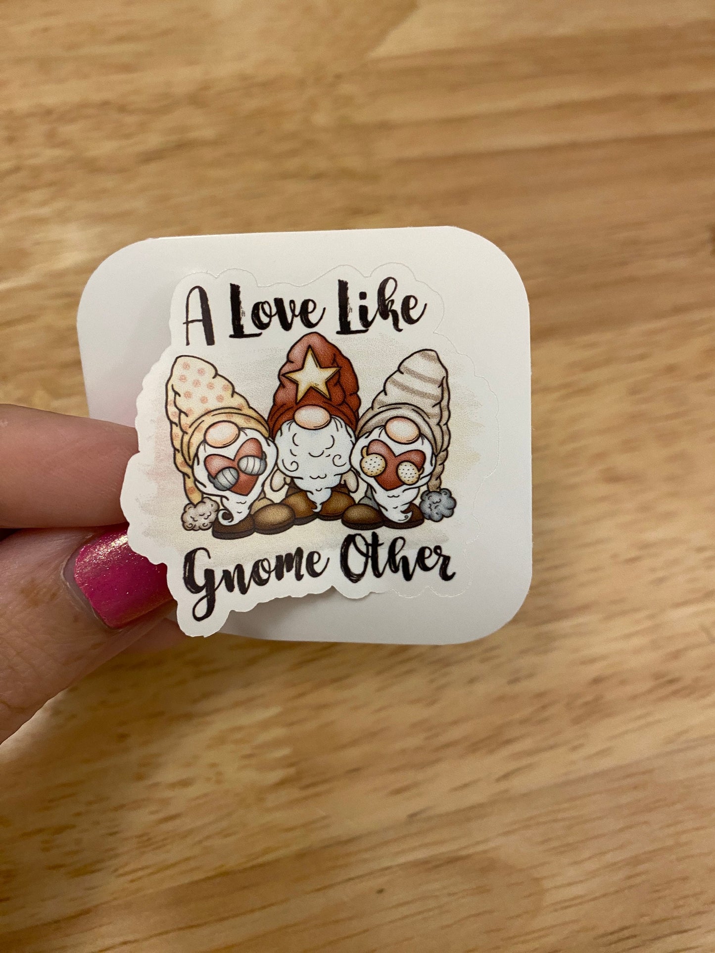 A Love like Gnome Other Sticker, Gnome Sticker, Gnome and Flowers Sticker, Cute Gnome Love Sticker