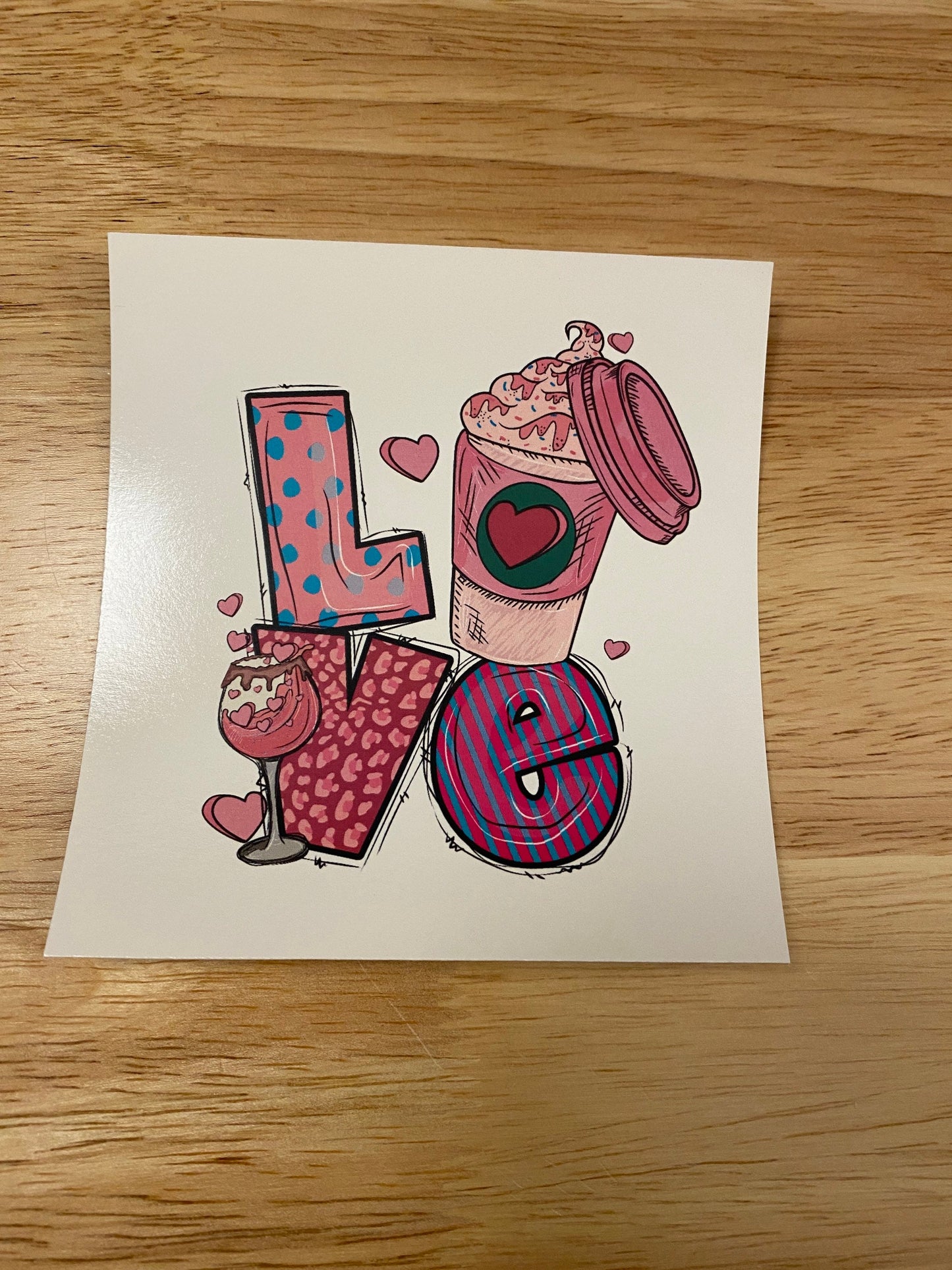 RTP Love Coffee Clear Waterslide or Sublimation option, RTP Transfer, Pink Love with Coffee and wine
