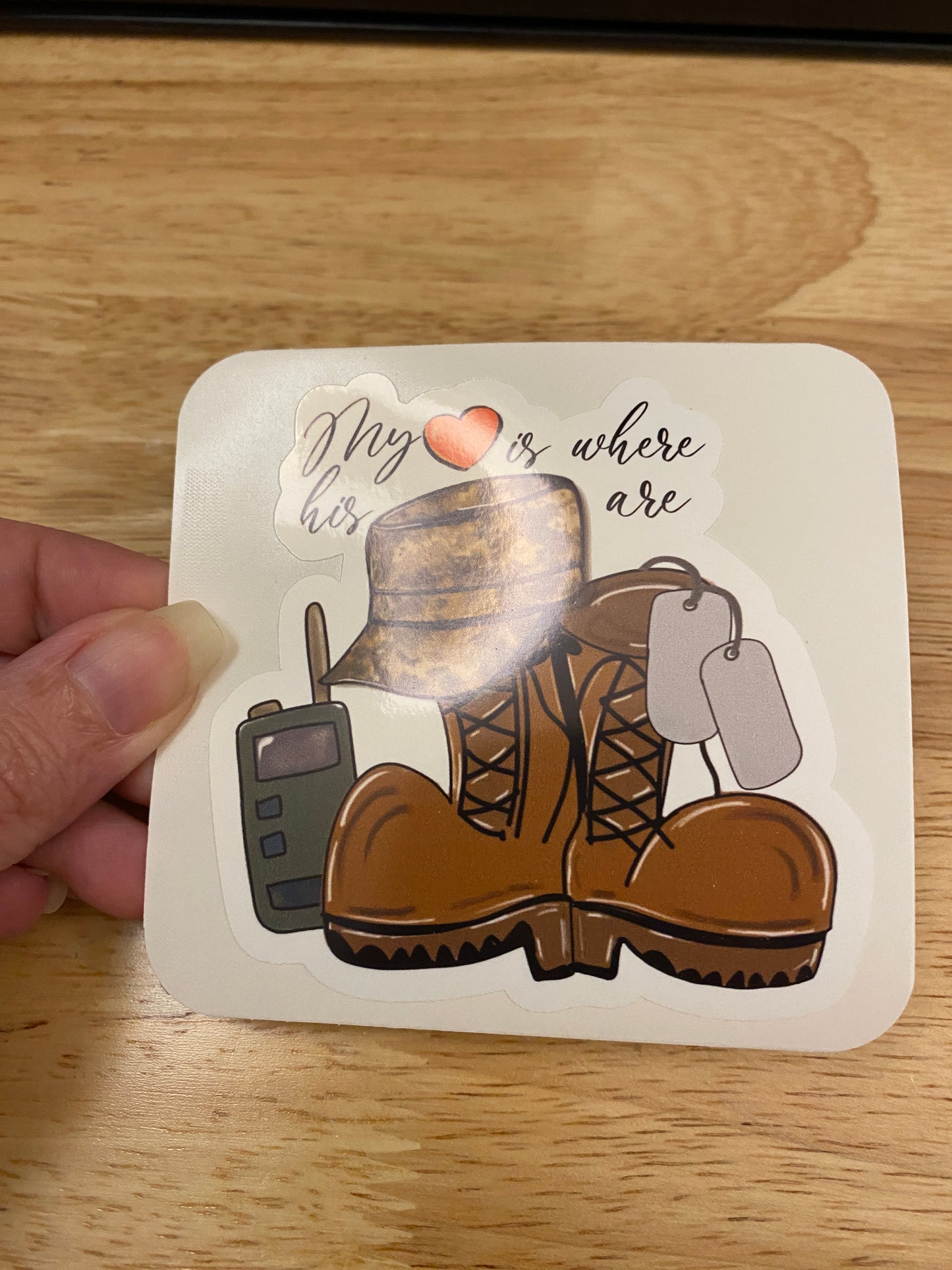 My Heart is where his boots are STICKER