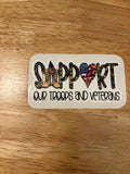Support our Troops and Veterans STICKER, Military sticker, Laptop sticker, Army sticker, military sticker, Support Military sticker