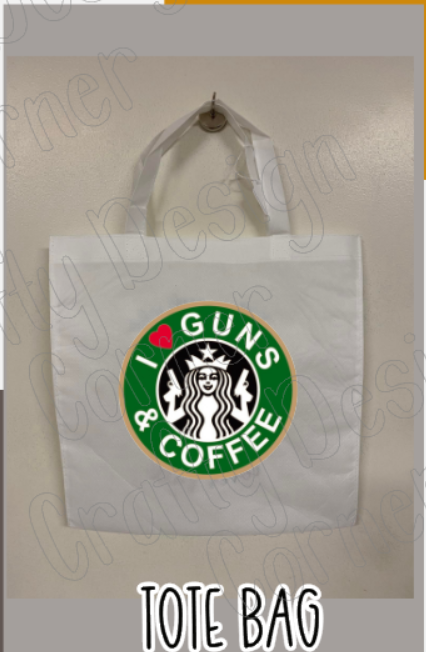 Bundle I love Guns and Coffee Starbs Tshirt mug totebag and sticker Gift wrapping available