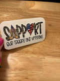 Support our Troops and Veterans STICKER, Military sticker, Laptop sticker, Army sticker, military sticker, Support Military sticker
