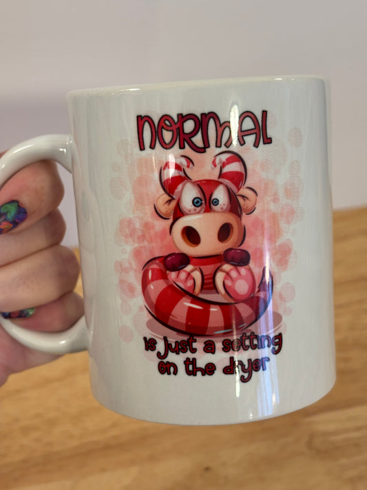 Normal is just a setting on the dryer Mug