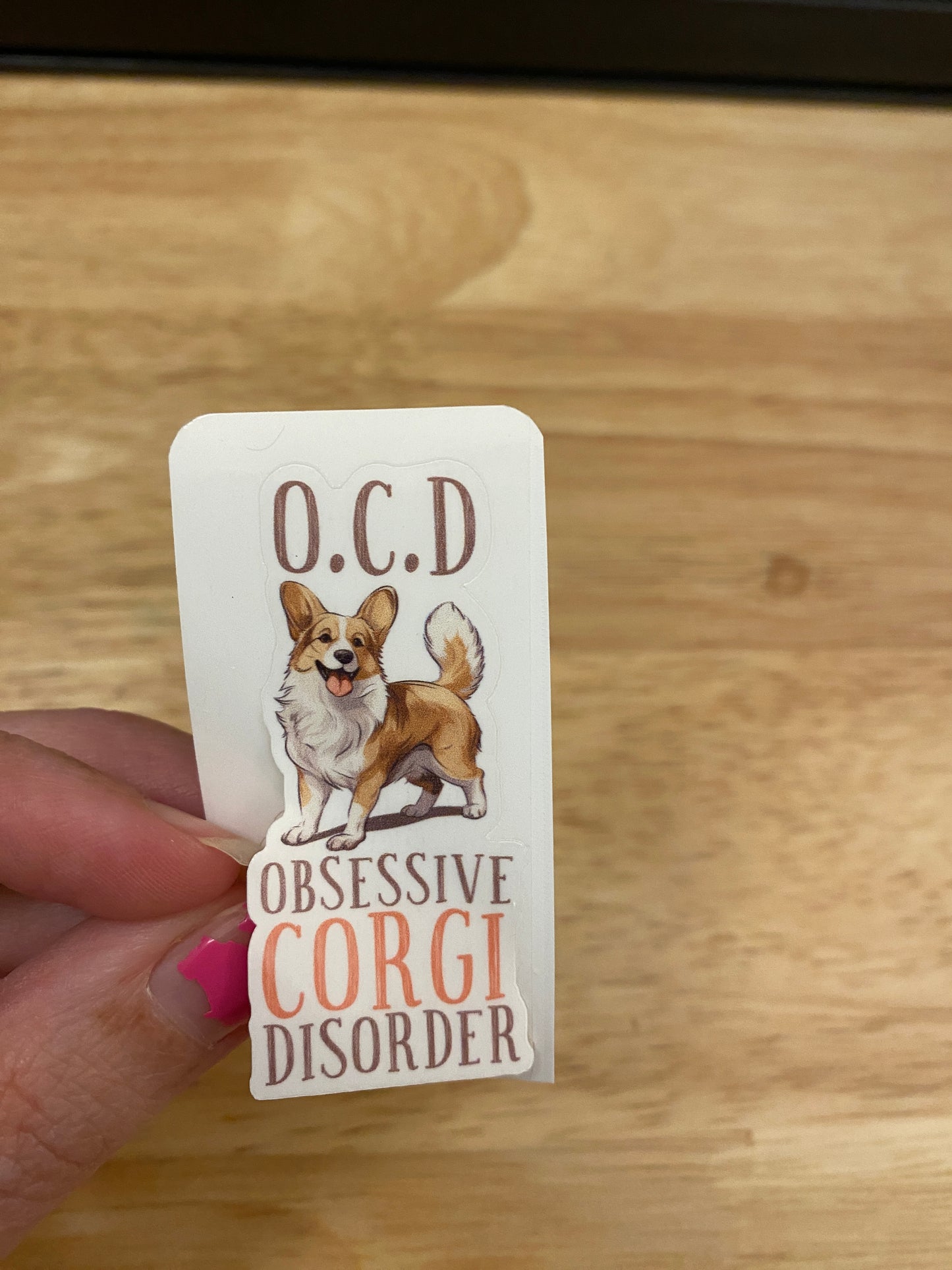 OCD Obsessive Corgi Disorder Sticker