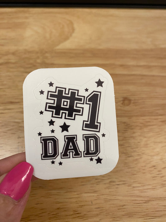 Number 1 Dad Ever Sticker, Fathers Day Sticker, Dad sticker, Fathers Day Sticker, Dad sticker, Happy First Dad, best dad ever