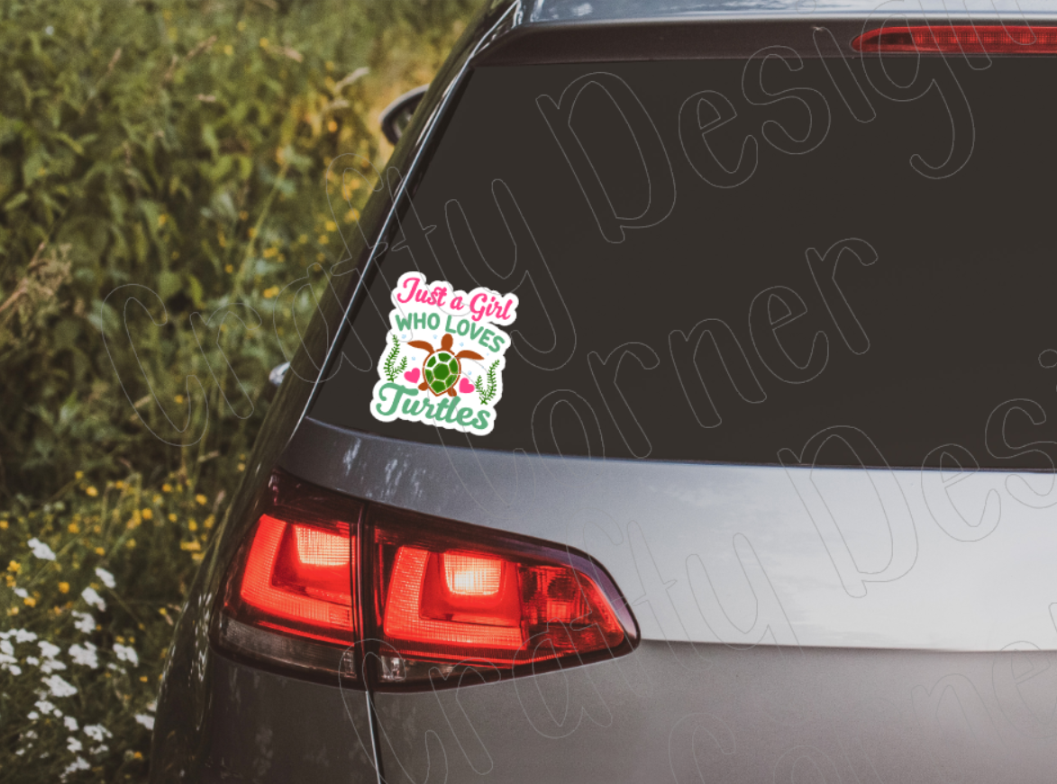 Just a Girl who loves Turtles Sticker