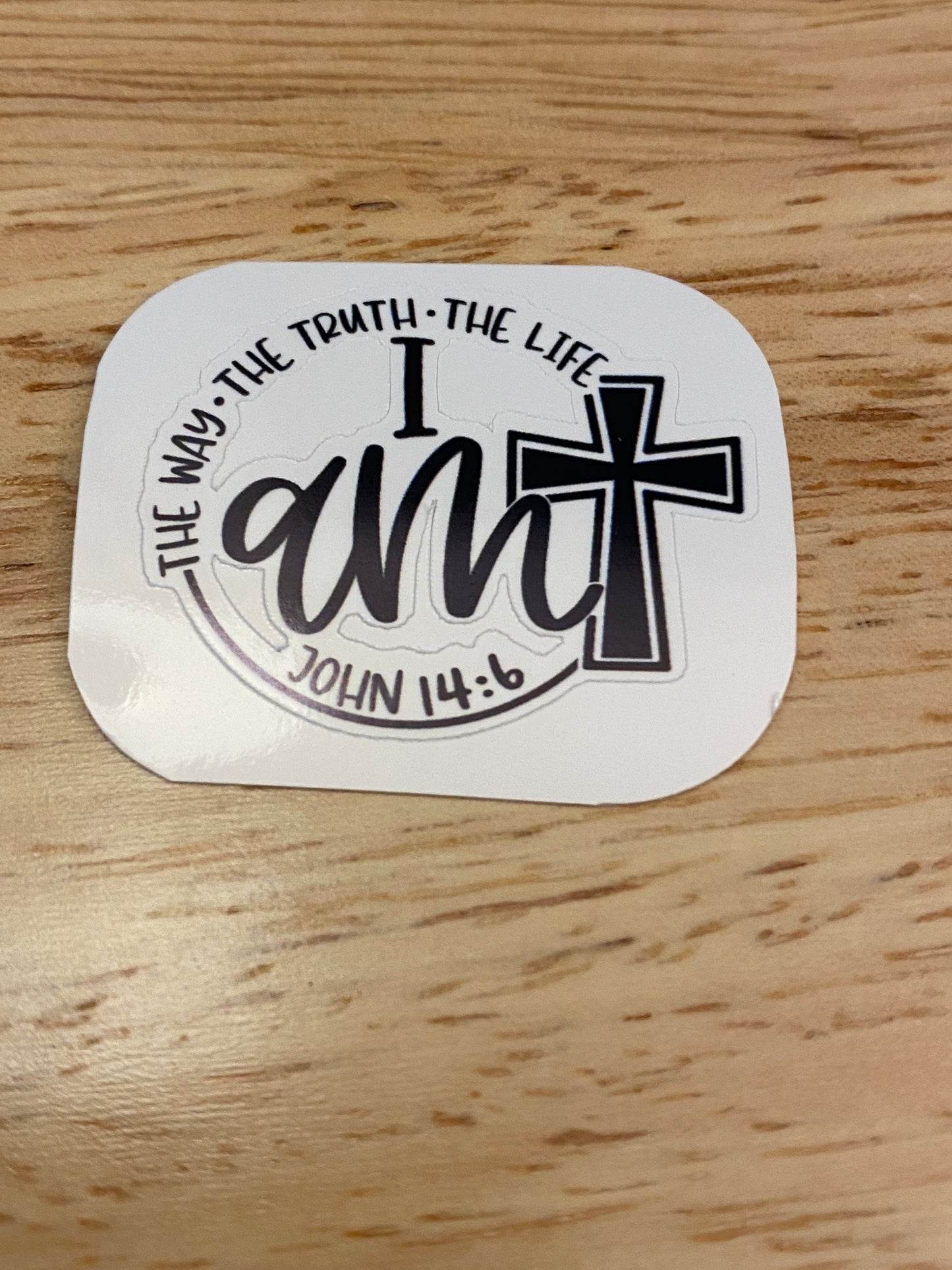 I am the Way the Truth and the Light Sticker