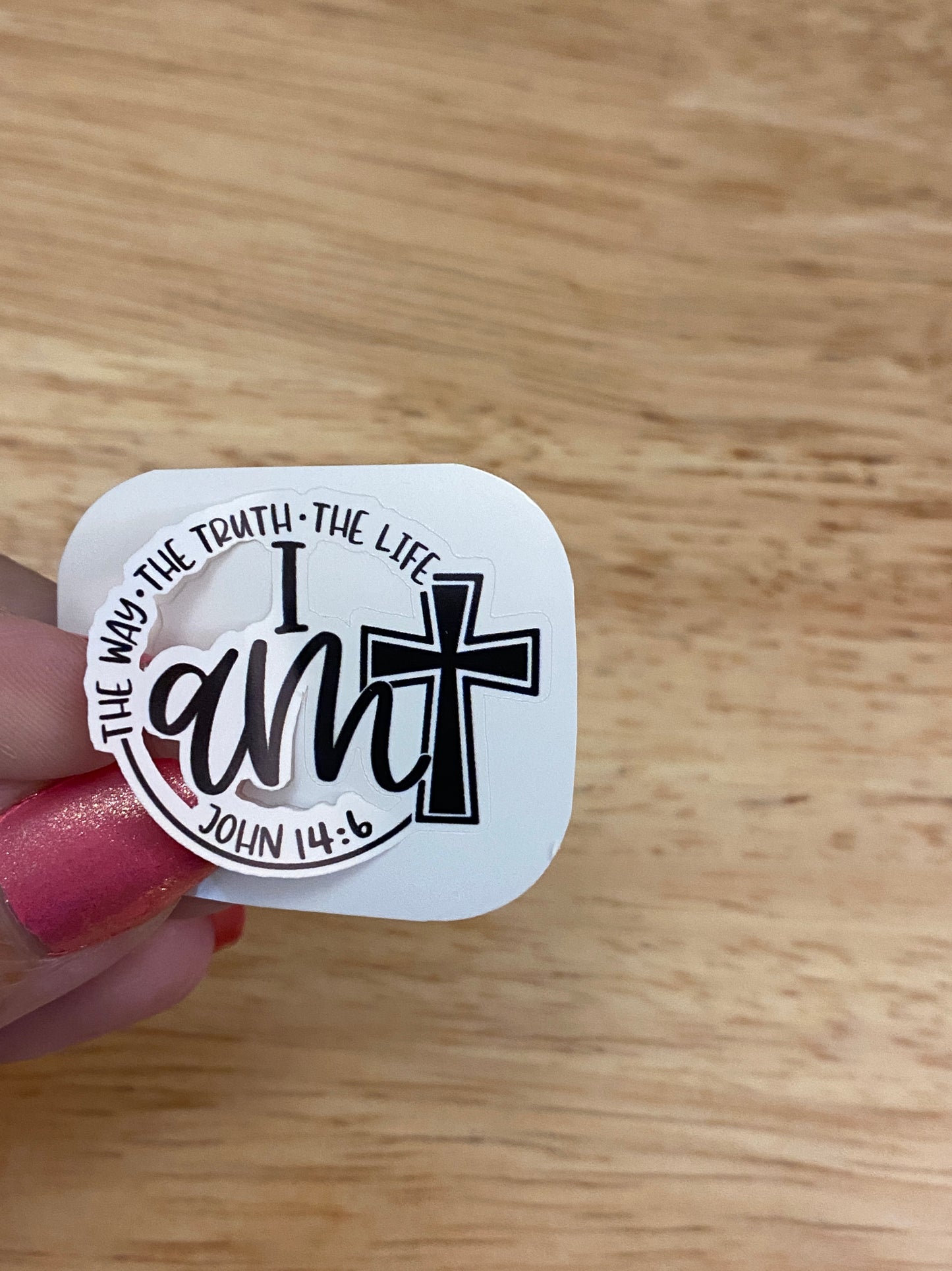 I am the Way the Truth and the Light Sticker