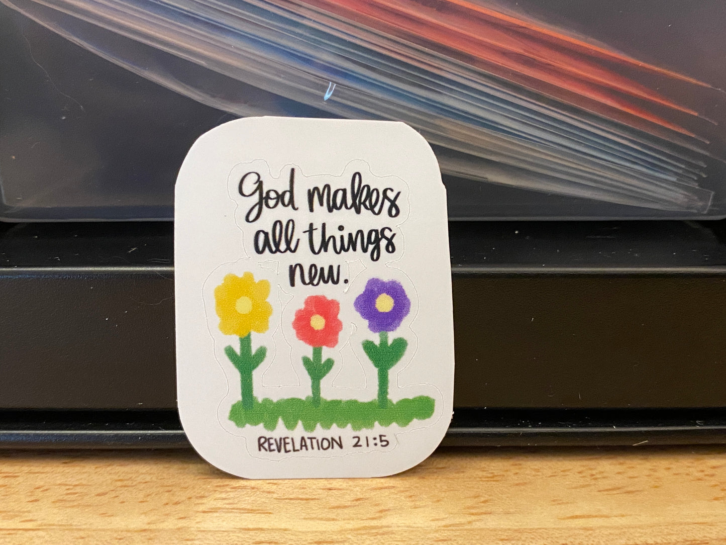 God Makes all things New Sticker