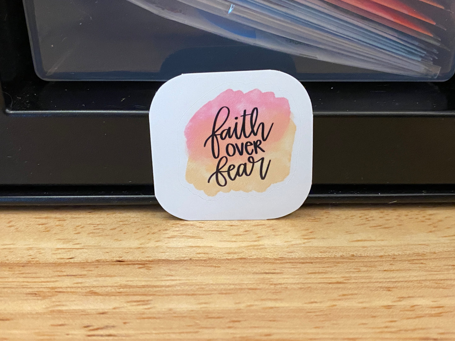 Faith Over Fear Sticker