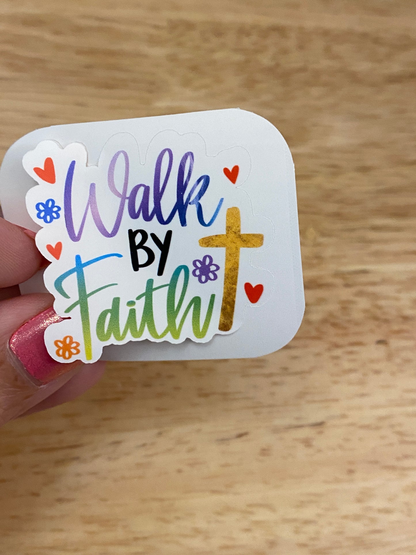 Walk By Faith Sticker