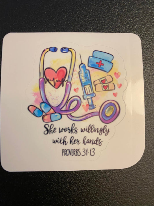 She Works Willingly with her hands Nurse STICKER