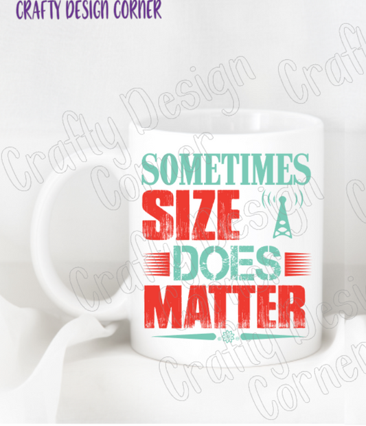 Sometimes Size Does Matter Mug and Matching Sticker