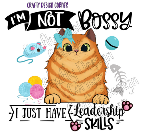 I'm not Bossy I just have Leadership Skills Digital Downloads Red Cat with Blue Bow
