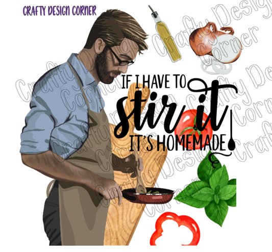 If I have to Stir IT it's Homemade PNG/JPEG Digital Download