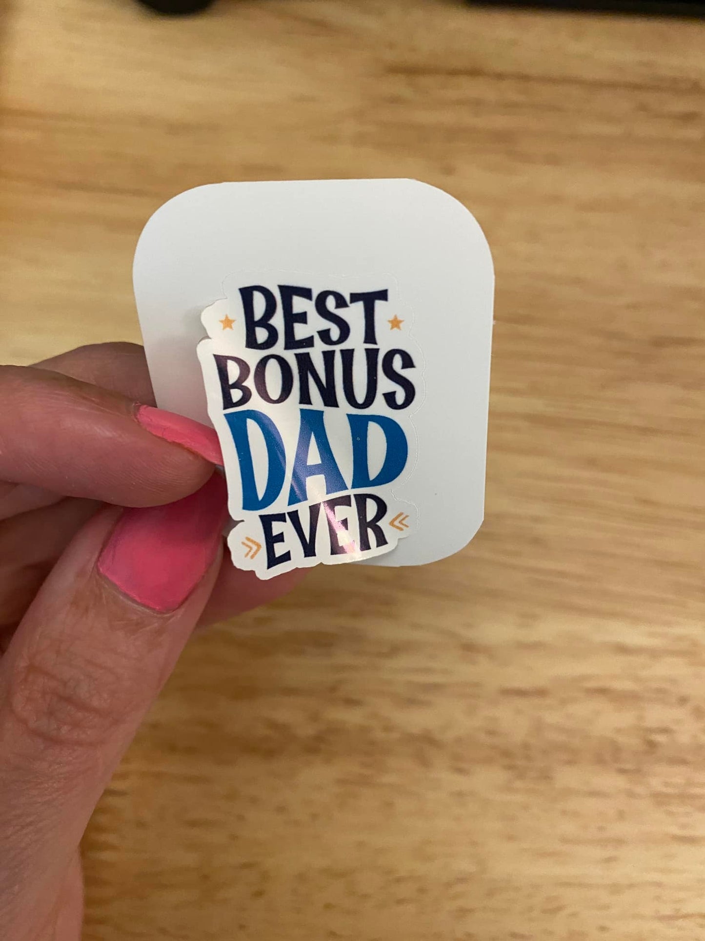 Best Bonus Dad Ever Sticker