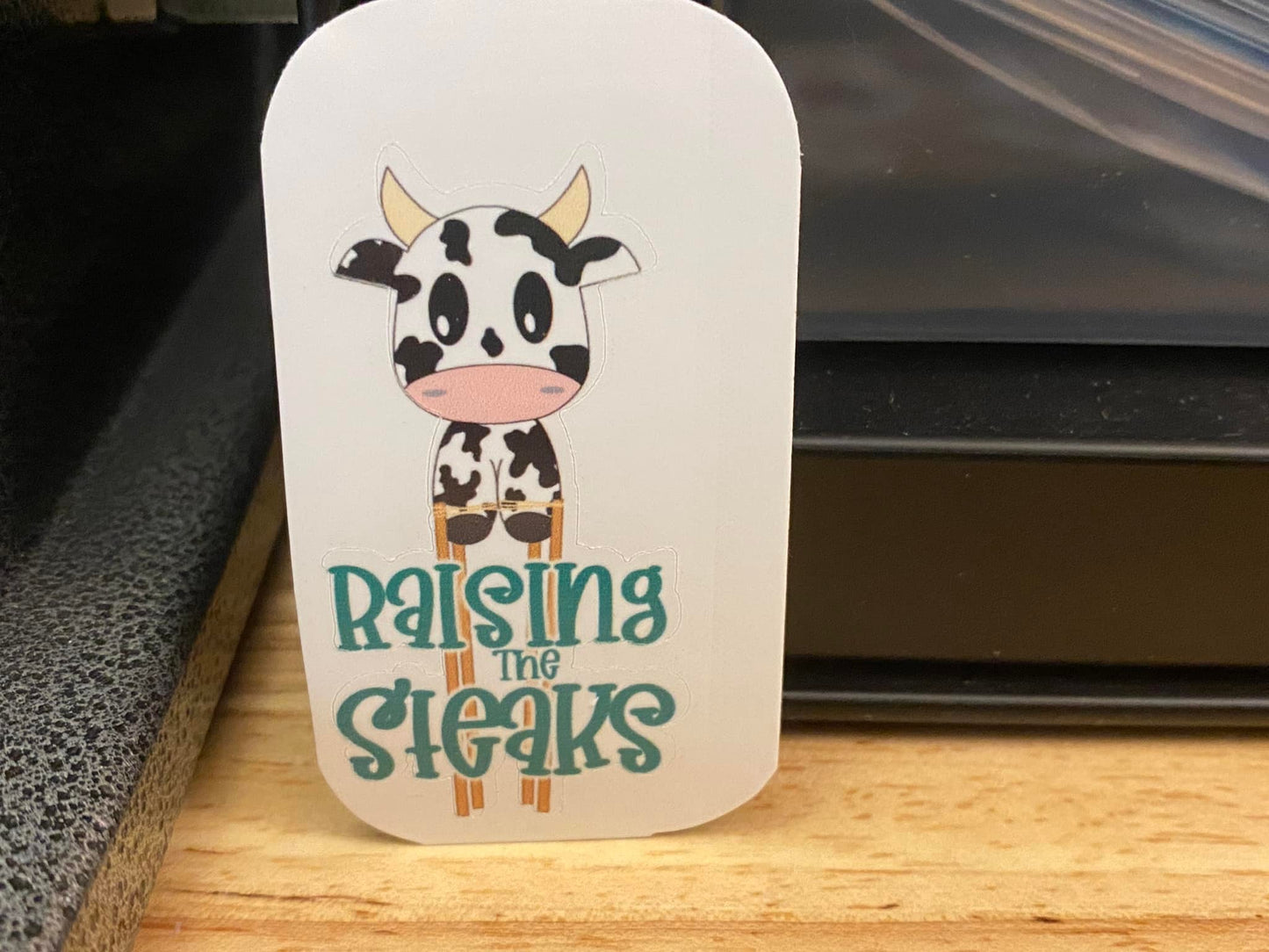 Raising the Steaks Sticker