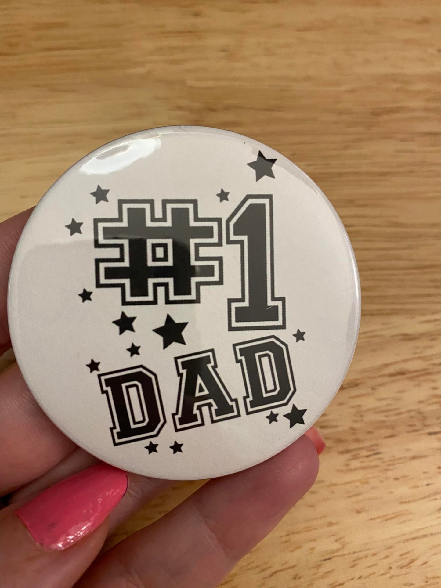 Number 1 Dad 1.25" / 2.25" Button Pin