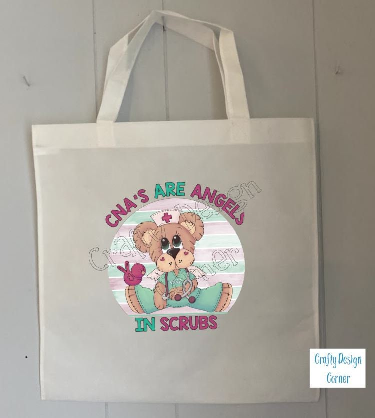 CNA's Are Angels in Scrubs Tote Bag
