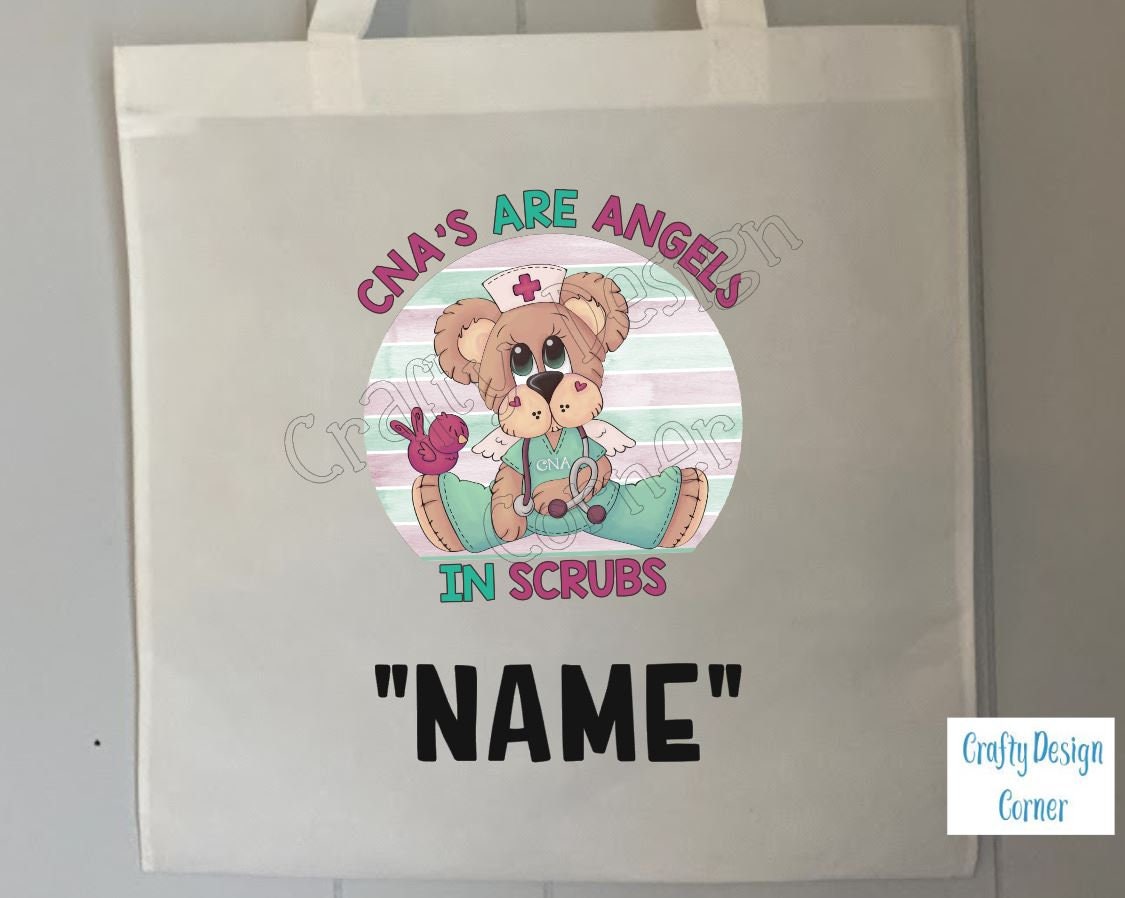 CNA's Are Angels in Scrubs Tote Bag