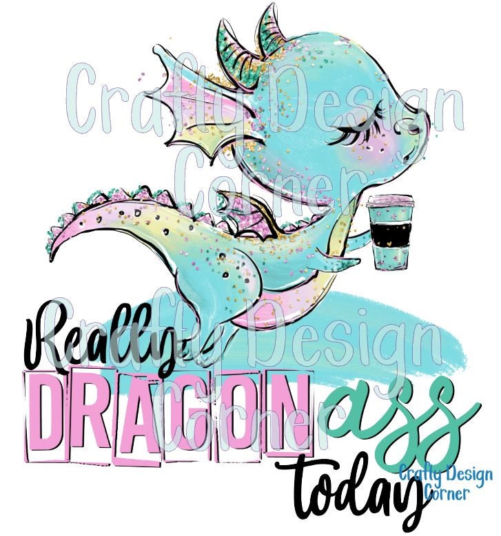 RTP Really Dragon Today Sublimation Transfer