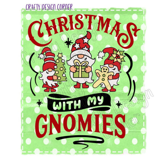 Christmas with my Gnomies Design JPEG/PNG DIGITAL Download