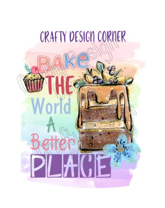 Peach Cake Bake the World a Better Place JPEG/PNG DIGITAL Download
