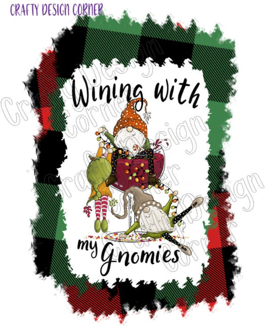 Wining with my Gnomies JPEG/PNG DIGITAL Design Download