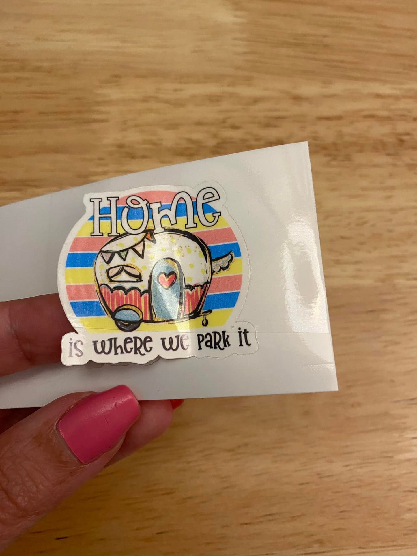 Oopsie Home is where we Park it Sticker