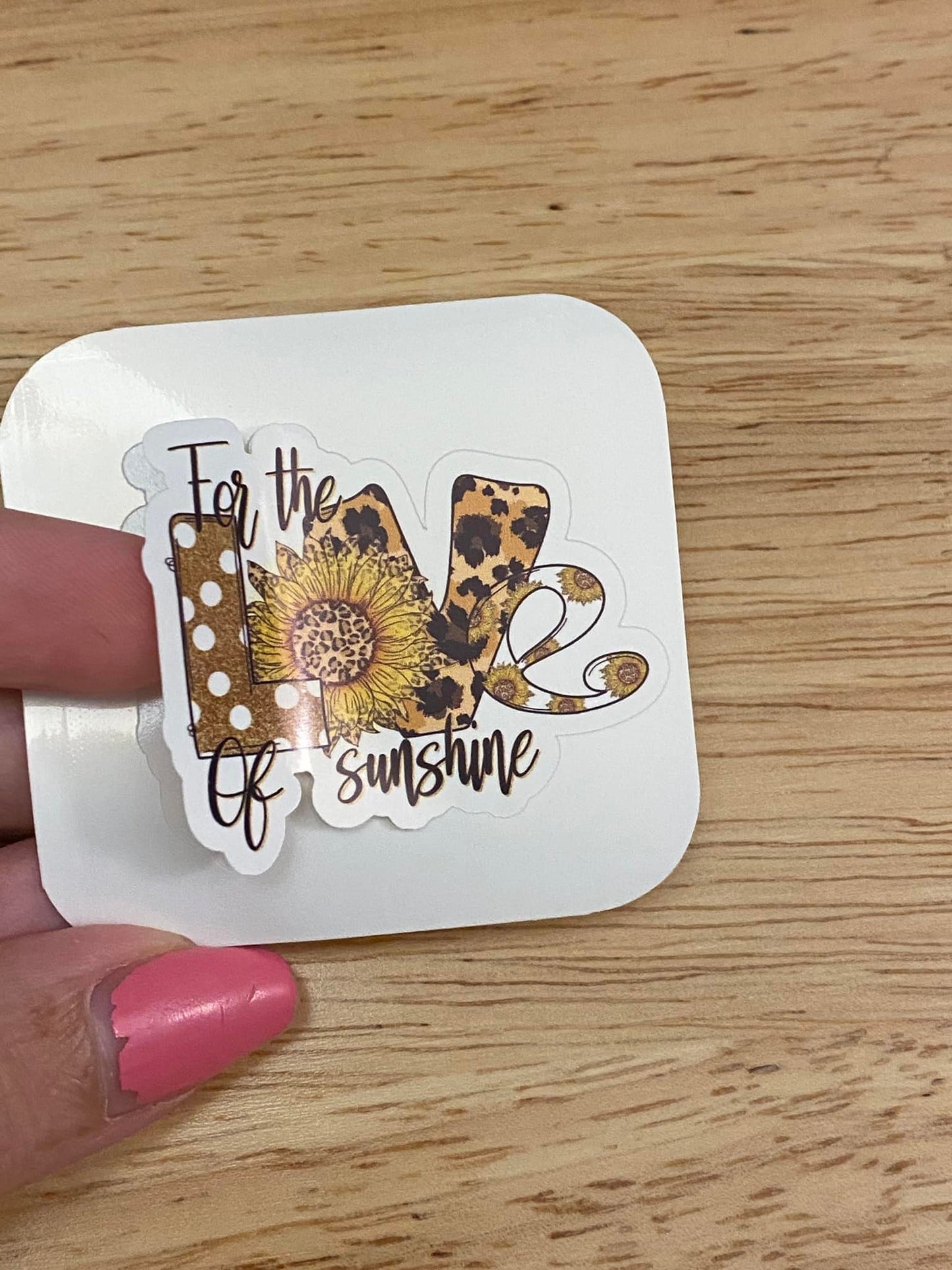 For the Love of Sunshine Sticker