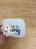 She is Strong Sticker, Postivity Sticker, Bible Verse sticker, Christian Sticker
