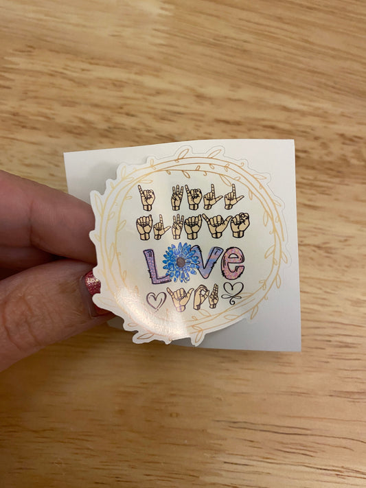 Sign Language I will Always Love you Sticker, Sign Language sticker, I will always love you Sticker, Love Sticker